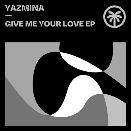 Yazmina - Give Me Your Love EP [HXT122]